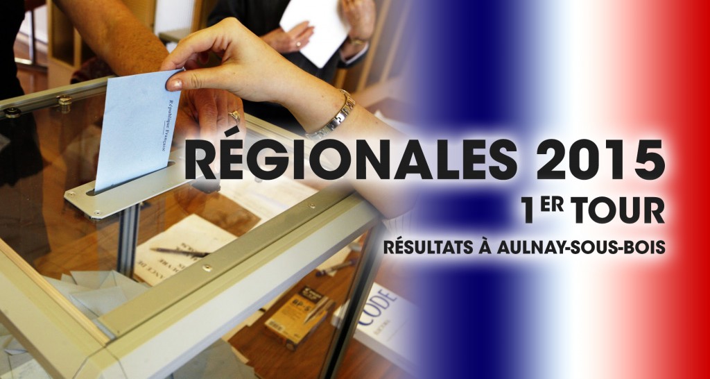 régionales2015_1ertour_aulnaysousbois